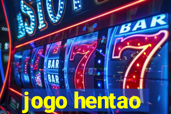 jogo hentao